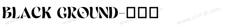 black ground字体转换